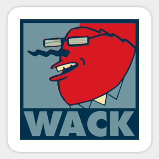 Wack Sticker